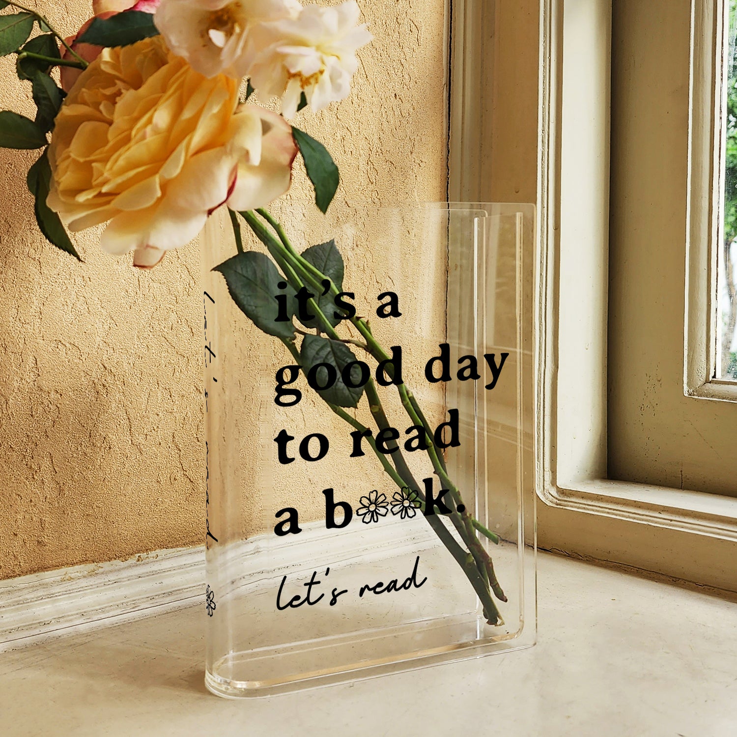 It's A Good Day To Read A Book Acrylic Book Vase